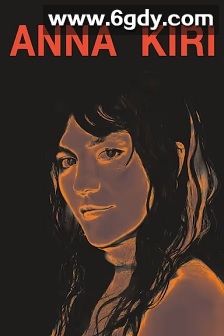 Anna Kiri(2025)HD高清迅雷网盘磁力下载