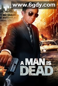 A Man is Dead(2024)HD高清迅雷网盘磁力下载