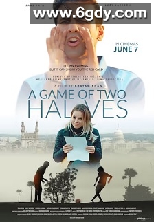A Game of Two Halves(2024)HD高清迅雷网盘磁力下载