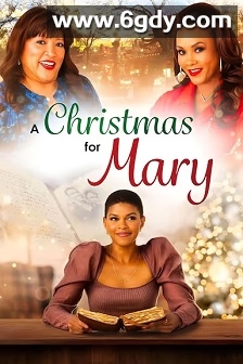A Christmas for Mary(2020)HD高清迅雷网盘磁力下载